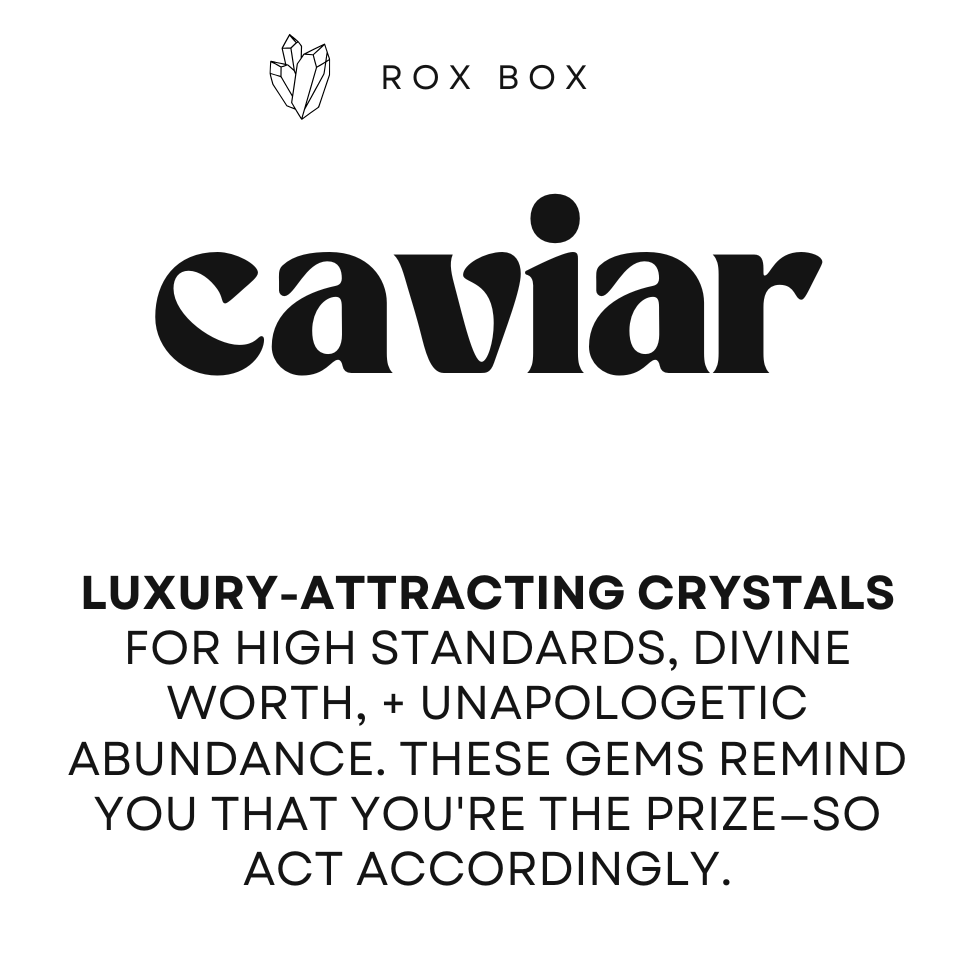 caviar crystals