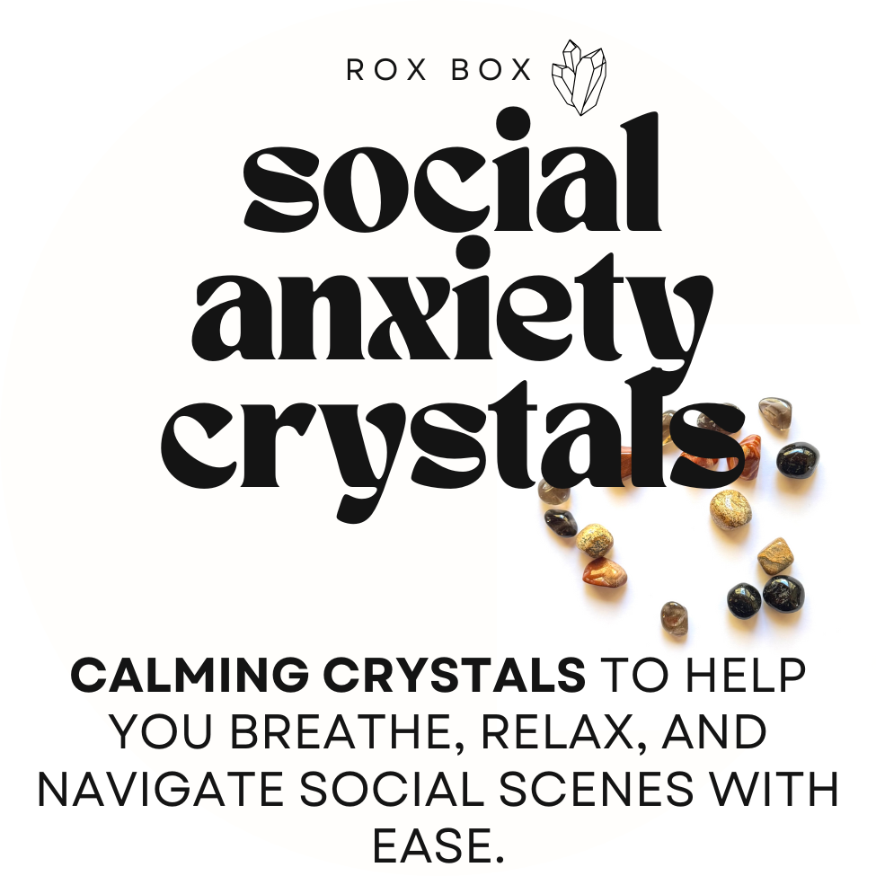social anxiety crystals