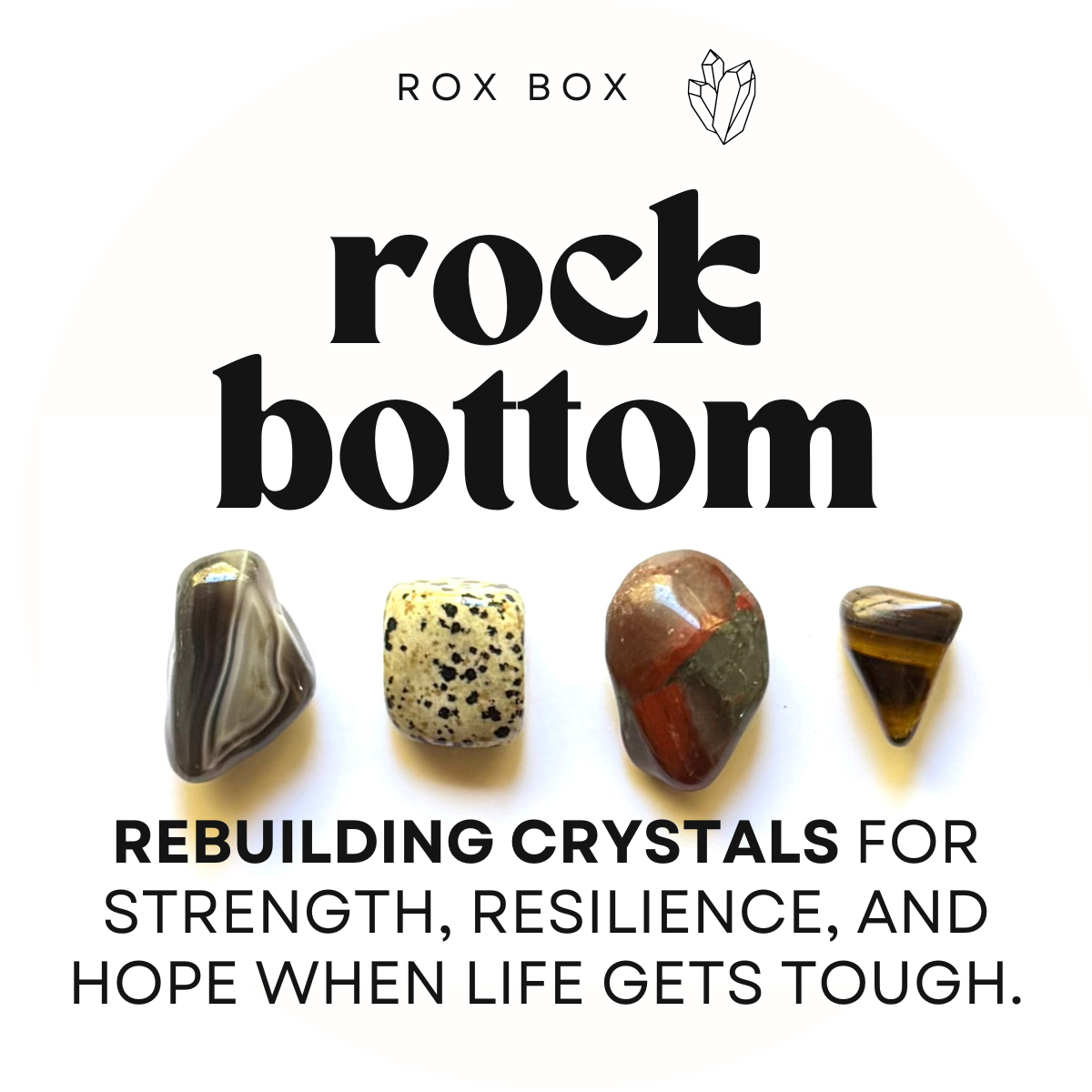rock bottom - crystals for strength - cheeky gift