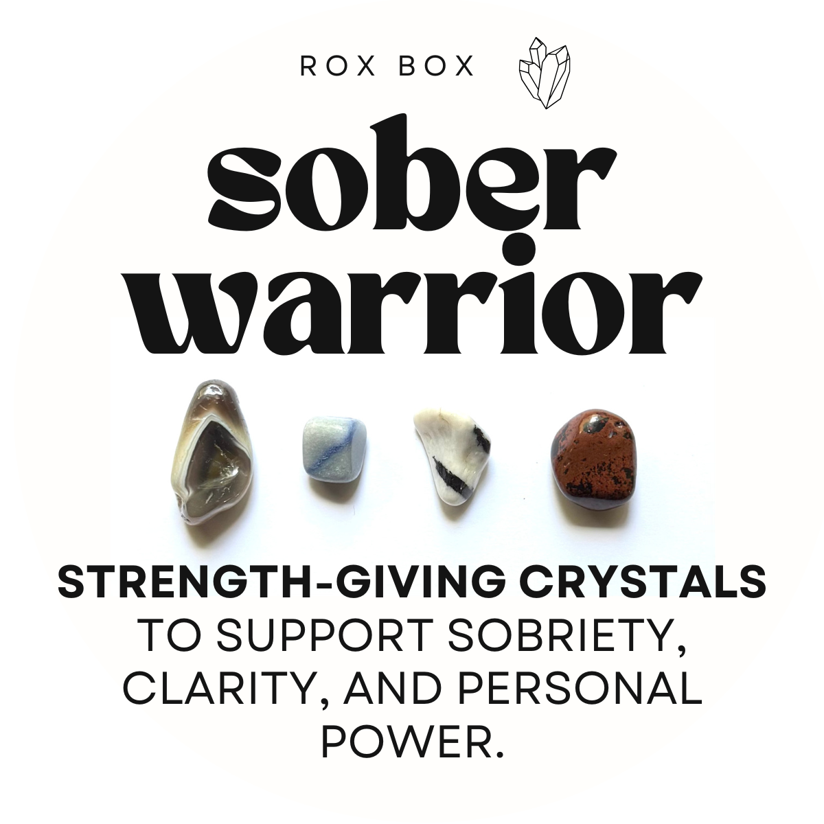 sober warrior - crystals for recovery - cheeky gift encouragement gift