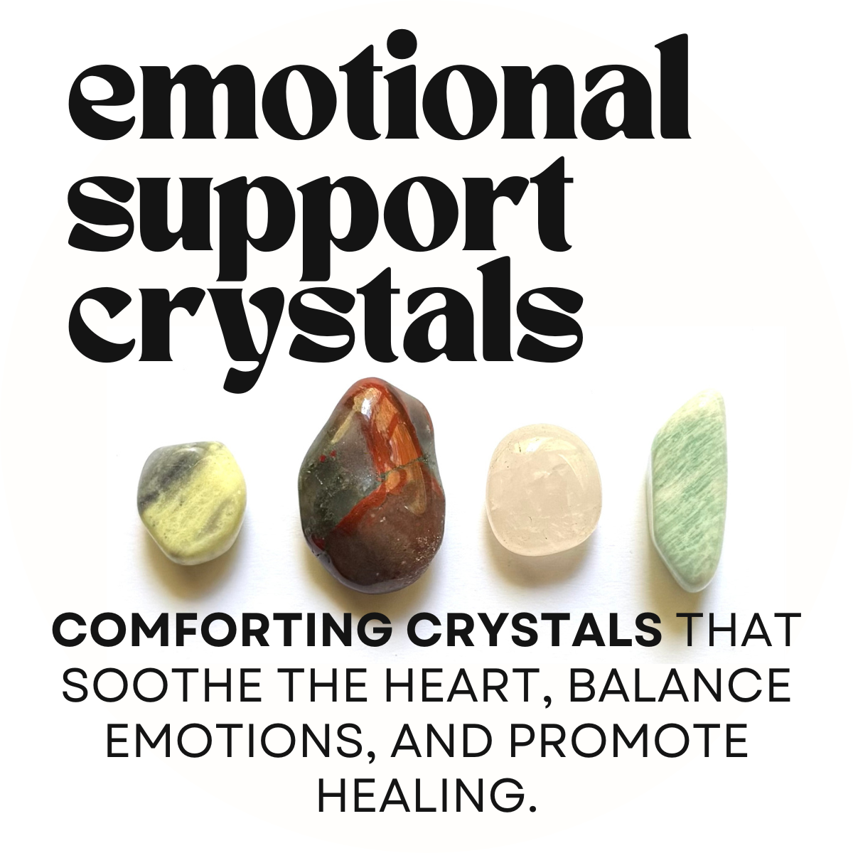 emotional support crystals