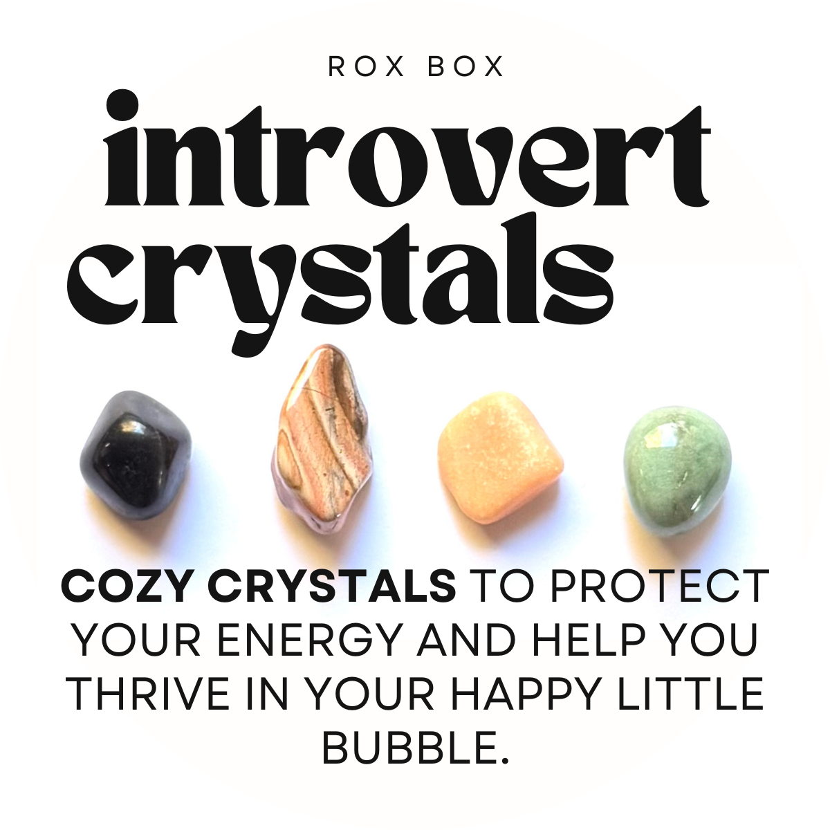 introvert crystals - crystals for peace + protection - cheeky gift funny gift