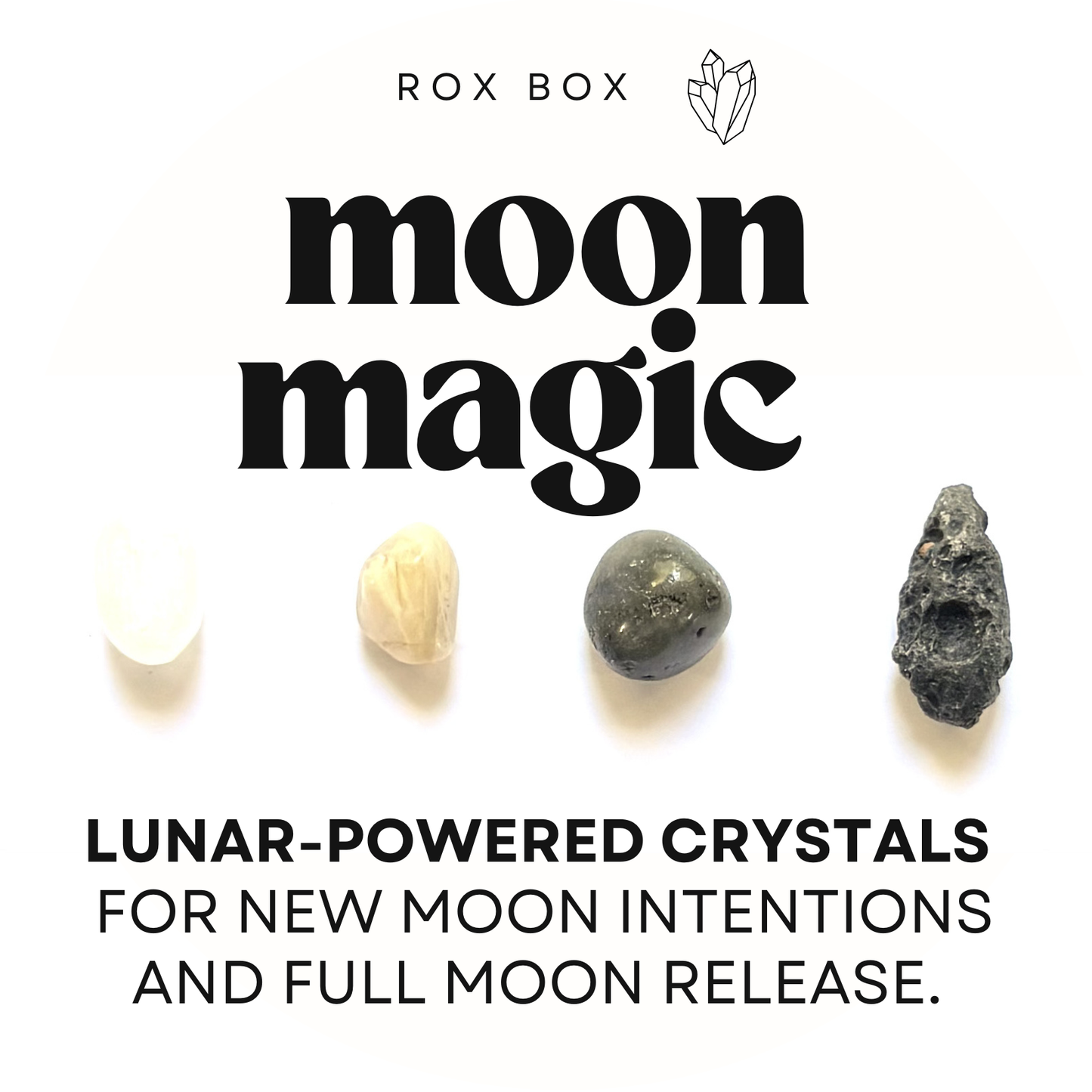 moon magic - crystals for intention - ritual , spiritual gift