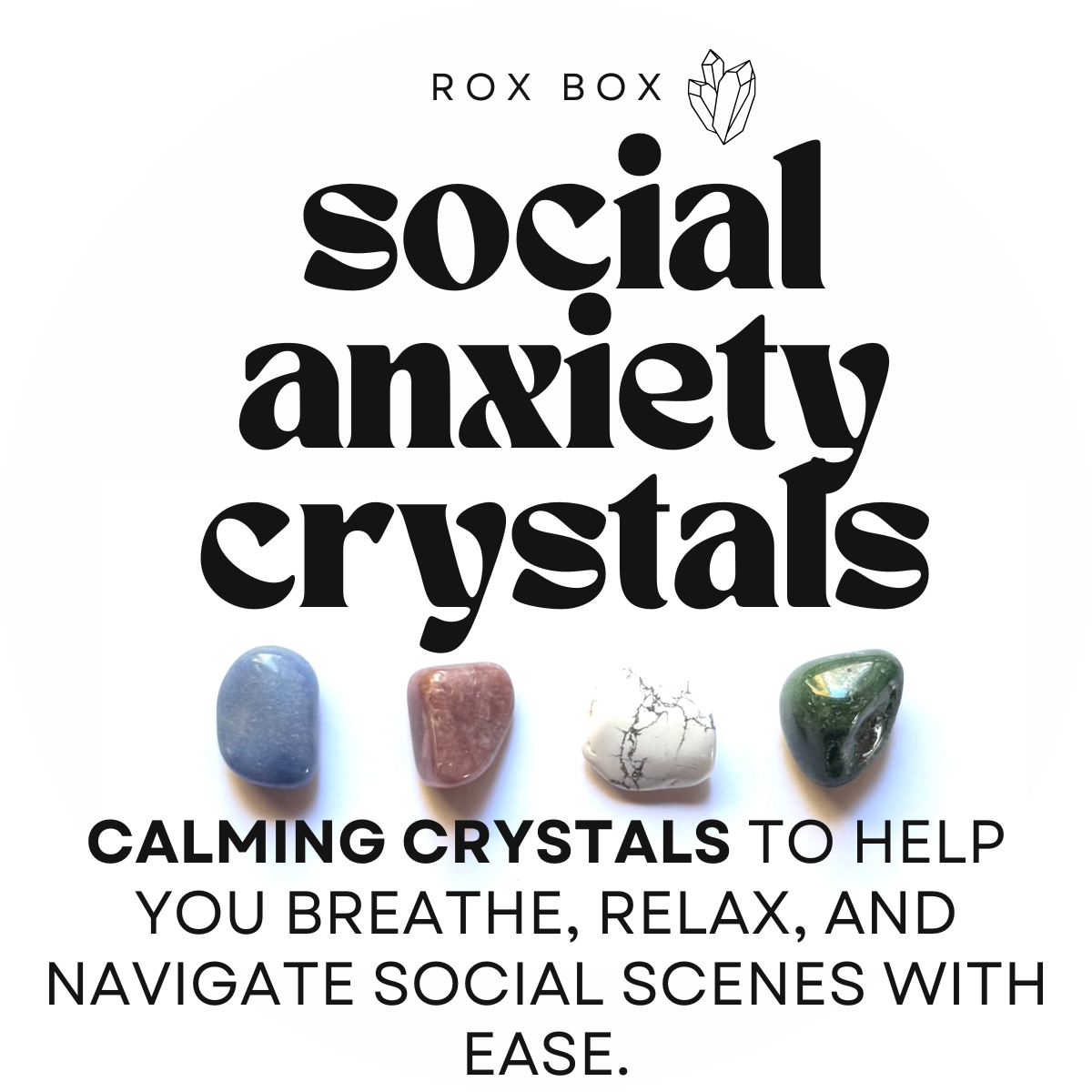 social anxiety crystals - crystals for calm + confidence - wellness gift