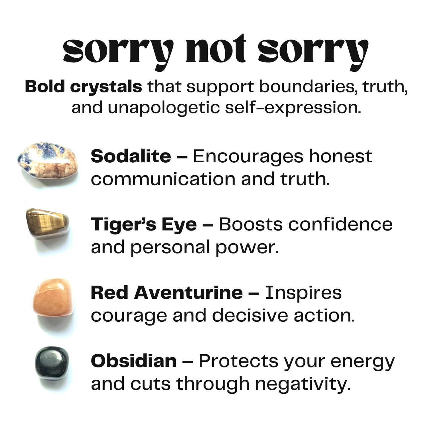 sorry not sorry - crystals set - cheek, trendy, empowerment gift
