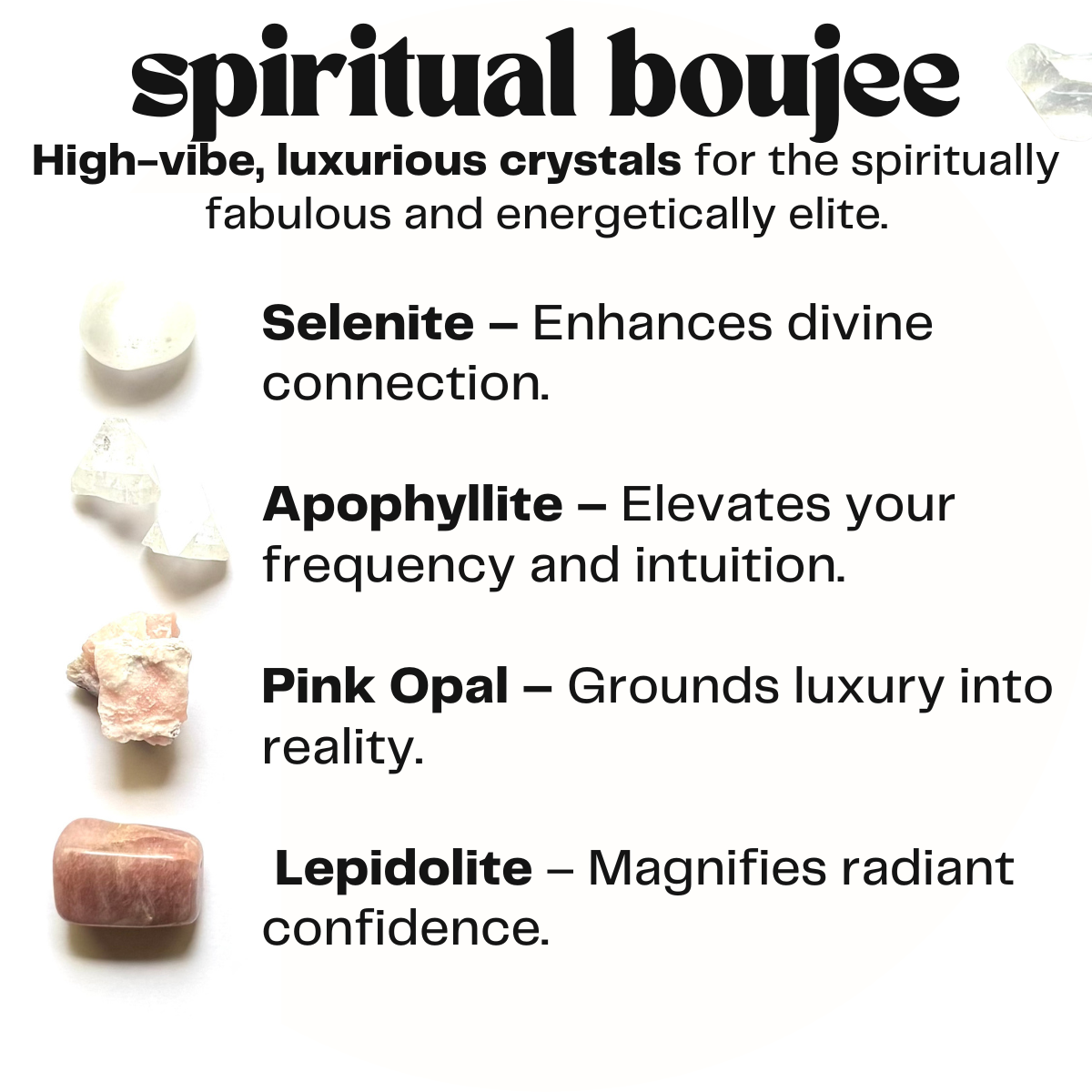 spiritual boujee - crystal gift for high vibes - cheeky gift funny gift