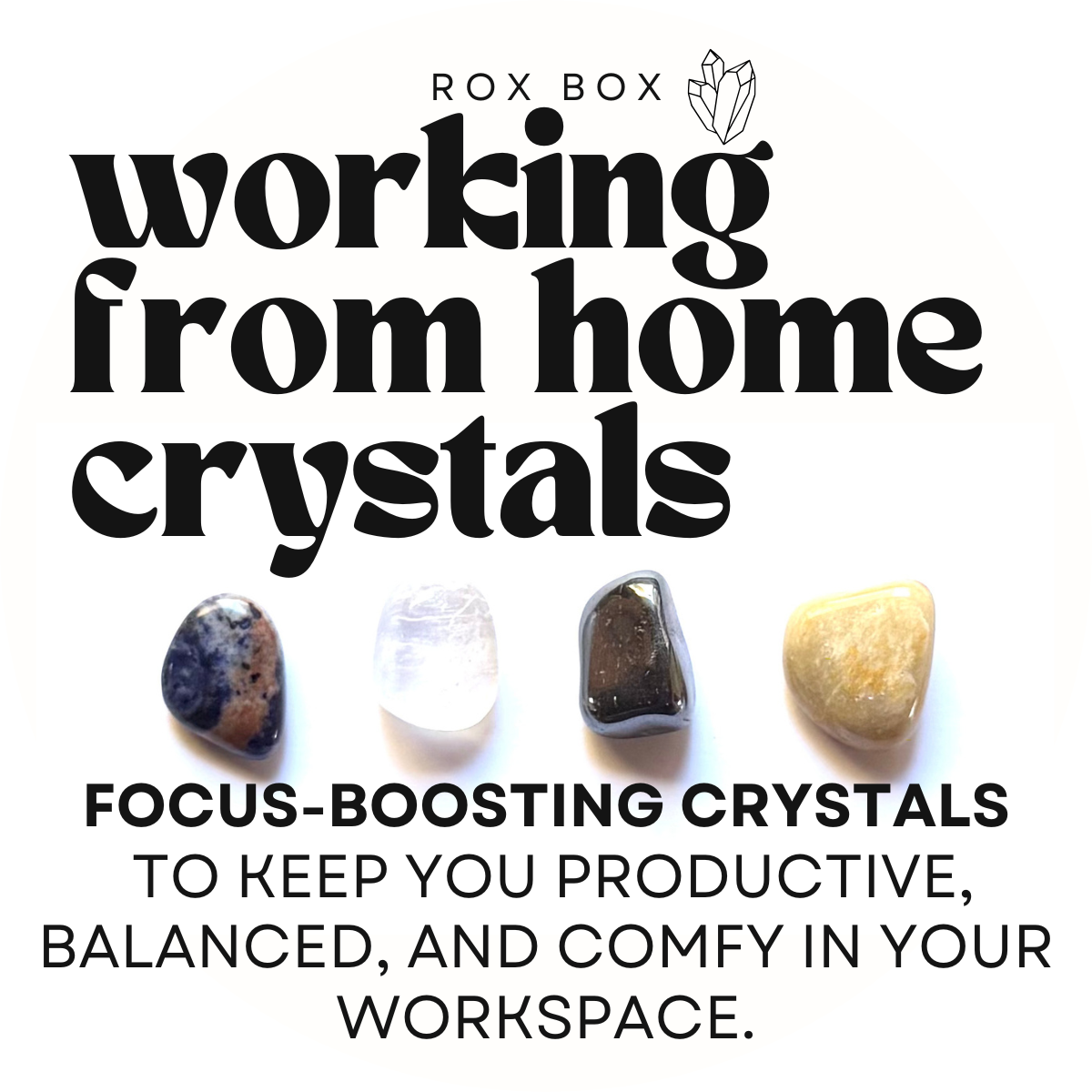 working from home crystals - crystals for focus - fun cheeky gift