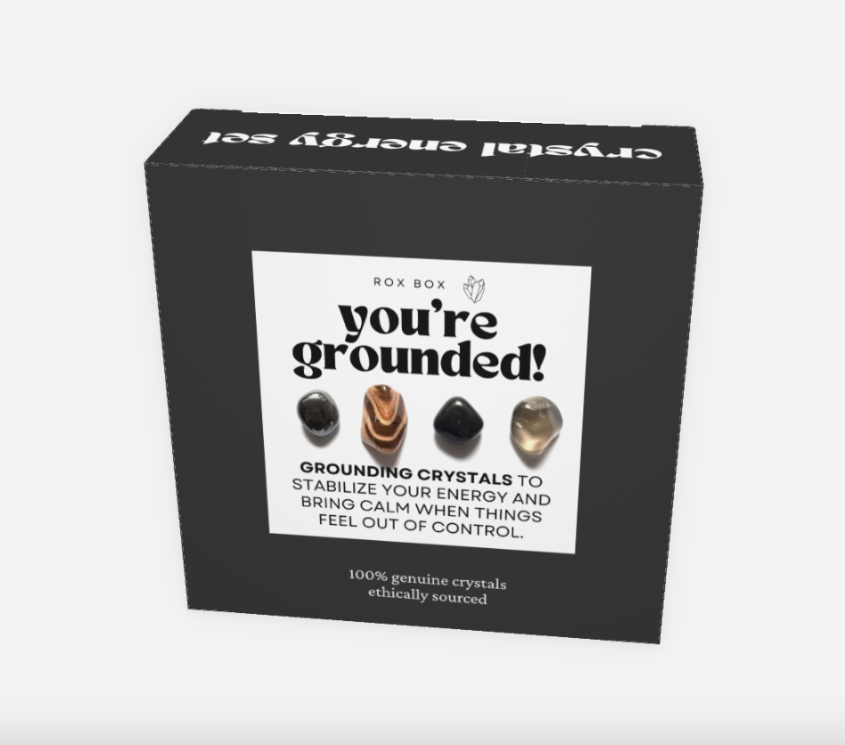 you’re grounded! - crystals for stability - cheeky gift funny gift